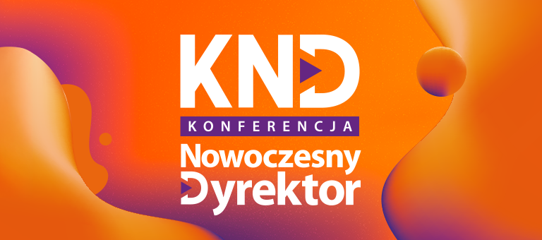 Konferencja „Nowoczesny Dyrektor”